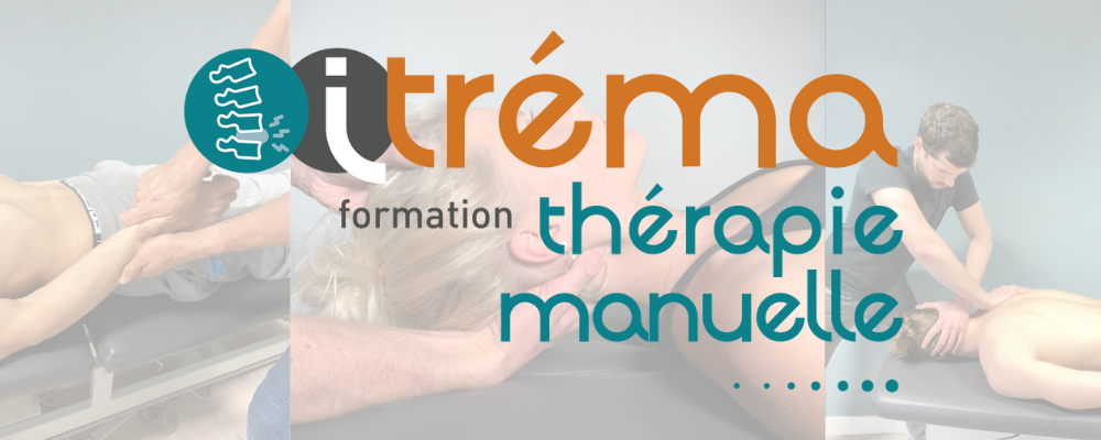 i-tréma THERAPIE MANUELLE - inscriptions ouvertes -> 6 Février 2025